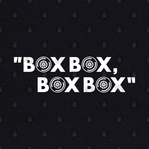Box Box Box Box White F1 Design by DavidSpeedDesign